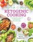 Quick & Easy Ketogenic Cooking