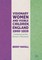 Visionary Women and Visible Children, England 1900-1920