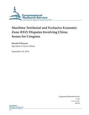 Maritime Territorial and Exclusive Economic Zone (EEZ) Disputes Involving China