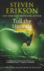 Toll the Hounds/Malazan Book of the Fallen 08