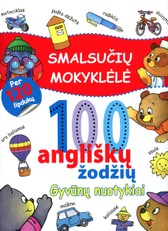 Smalsučių mokyklėlė. 100 angliškų žodžių. Gyvūnų nuotykiai
