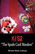 Kill 52 "the Spade Card Murders"