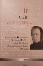 Ir dar valandėlė...