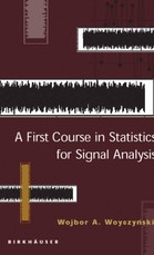 A First Course in Statistics for Signal Analysis