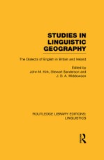 Studies in Linguistic Geography (RLE Linguistics D: English