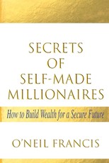 Secrets of Self-Made Millionaires