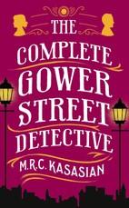 The Complete Gower Street Detective