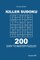 Killer Sudoku - 200 Easy to Master Puzzles 9x9 (Volume 3)