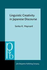 Linguistic Creativity in Japanese Discourse