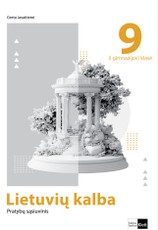 Lietuvių kalba. Pratybų sąsiuvinis 9 (I gimnazijos) klasei