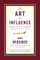 The Art of Influence