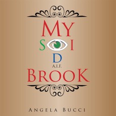 Bucci, A: My Sid Brook