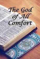 The God of All Comfort