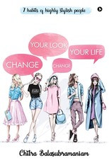 Change Your Look Change Your Life