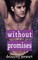 Without Promises