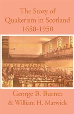 Story of Quakerism in Scotland