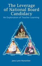 The Leverage of National Board Candidacy