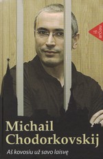 Aš kovosiu už savo laisvę