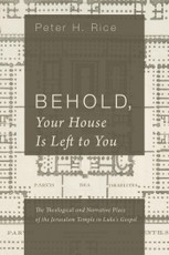 Behold, Your House Is Left to You