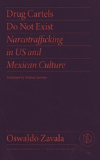 Drug Cartels Do Not Exist