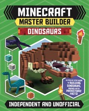Master Builder: Minecraft Dinosaurs (Independent & Unofficial)