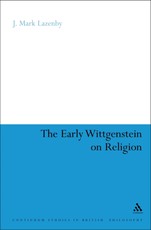 The Early Wittgenstein on Religion