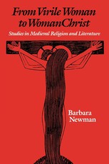 From Virile Woman to Womanchrist
