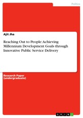 Jha, A: Reaching Out to People: Achieving Millennium Develop
