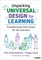 Unpacking Universal Design for Learning