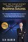 The Inconvenient Truth About Business Success