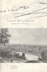 Adomo Mickevičiaus jaunystės kūryba