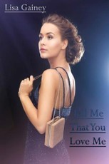Tell Me That You Love Me
