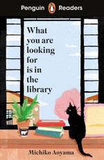 Penguin Readers Level 4: What You Are Looking for is in the Library (ELT Graded Reader)