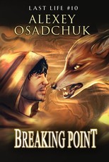 Breaking Point (Last Life Book #10)