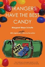 Strangers Have the Best Candy