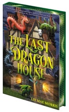 The Last Dragon House