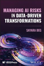 Managing AI Risks in Data-Driven Transformations