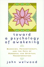 Toward a Psychology of Awakening