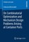 On Combinatorial Optimization and Mechanism Design Problems Arising at Container Ports