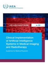Clinical Implementation of Artificial Intelligence Systems in Medical Imaging and Radiotherapy