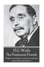 H.G. Wells - The Passionate Friends