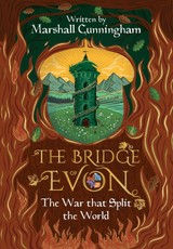The Bridge of Evon Book III