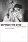 David Levi Strauss: Between the Eyes