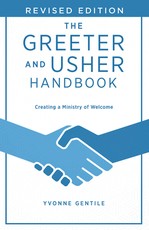 The Greeter and Usher Handbook - Revised Edition