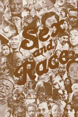 Sex and Race, Volume 3