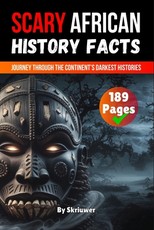 Scary African History Facts