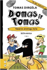 Domas ir Tomas. Vasaros atostogų byla. 6 knyga