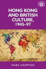Hong Kong and British culture, 1945-97
