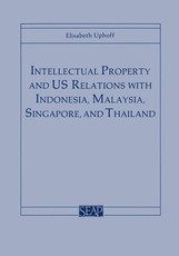 Intellectual Property and Us Relations with Indonesia, Malaysia, Singapore, and Thailand