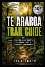Te Araroa Trail Guide